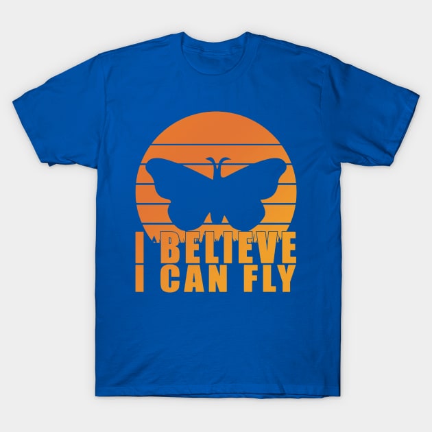 i believe i can fly butterfly 2 T-Shirt by ConasBurns
